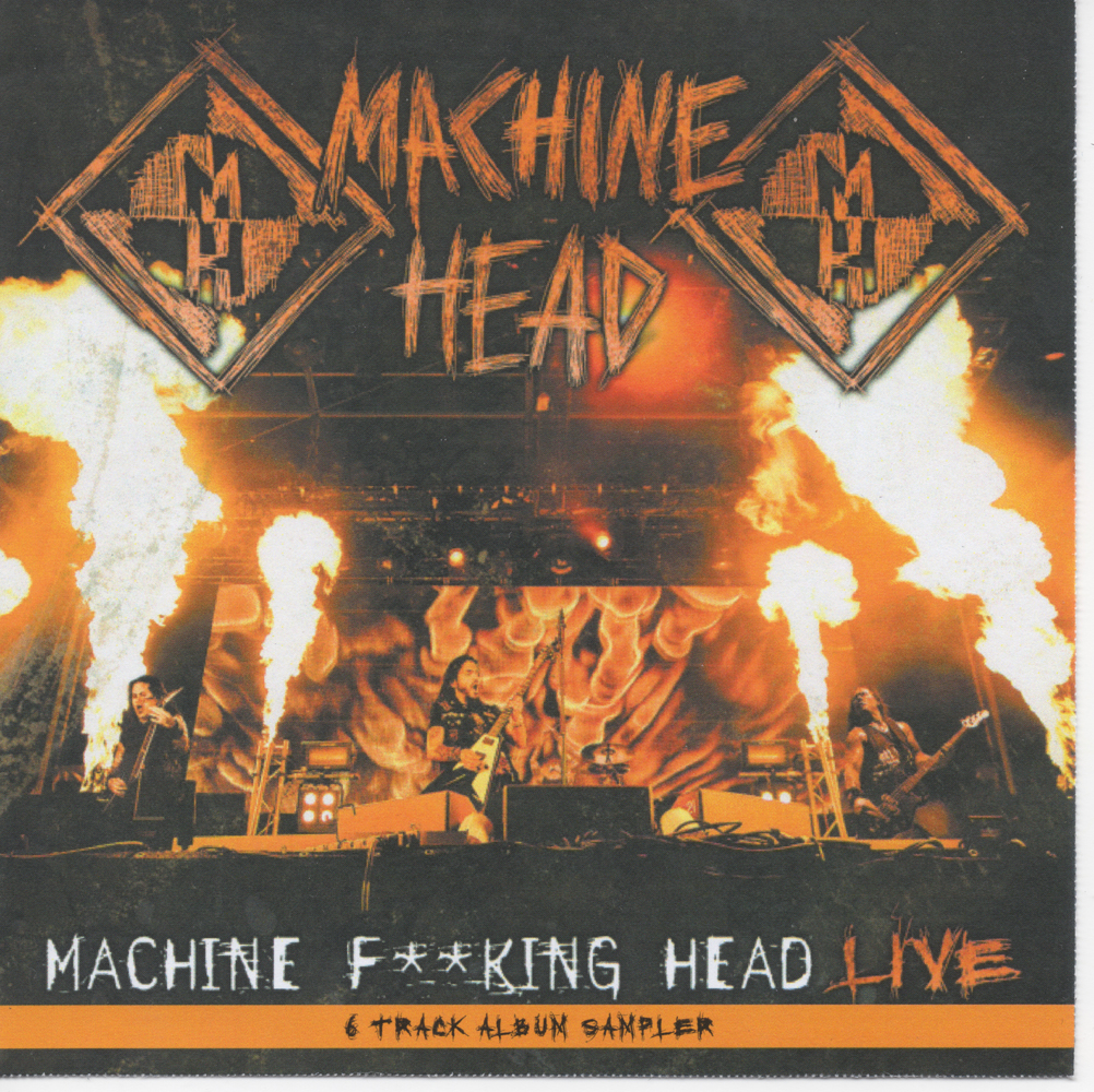 Machine Fucking Head Live Promo Front